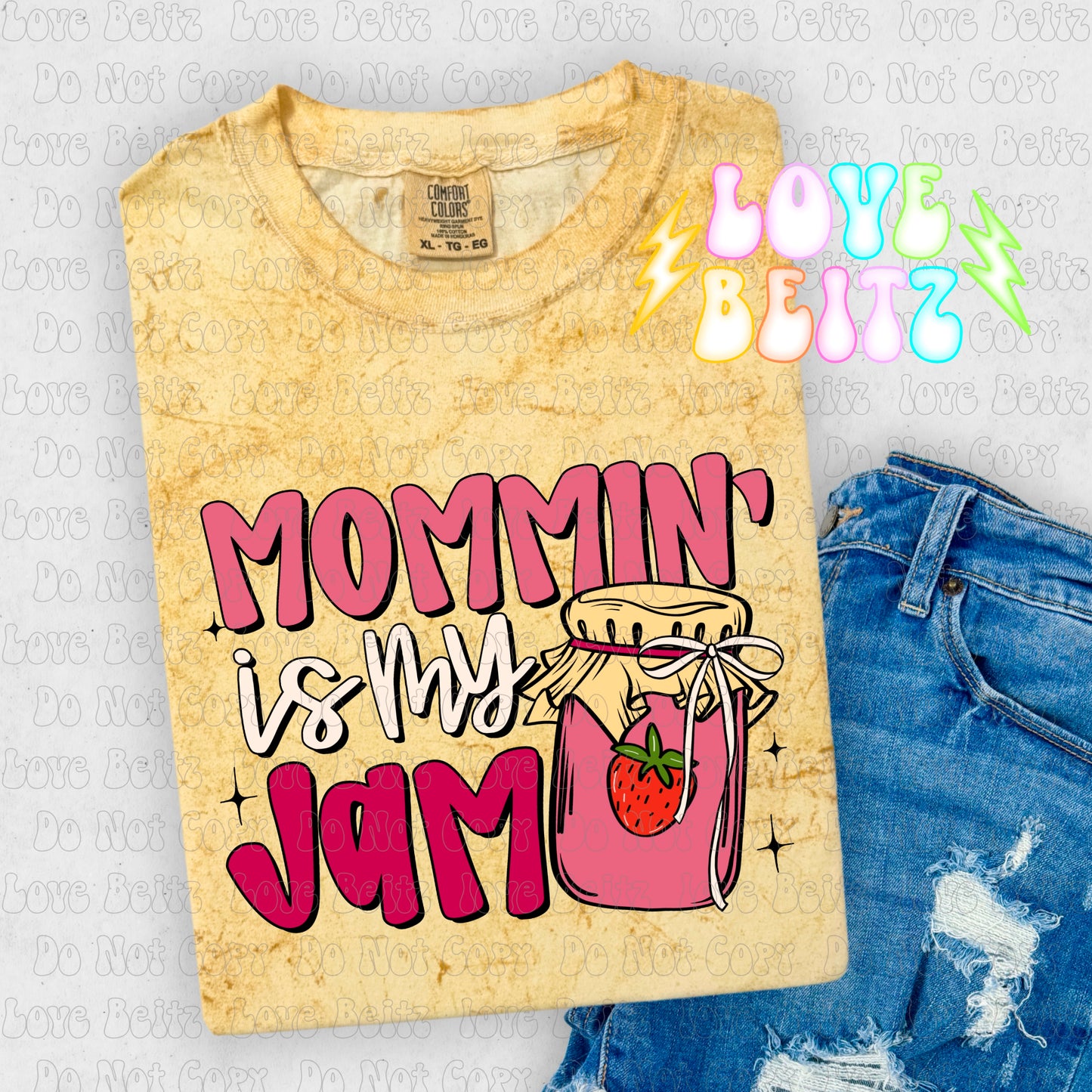 Mommin is my Jam