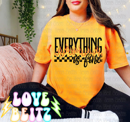Everything is Fine 🔥